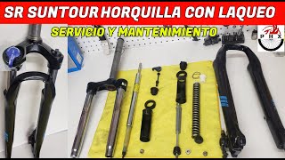 HORQUILLA SR SUNTOUR CON LAQUEO SERVICIOMANTENIMIENTOFORK SR SUTOUR LOCKOUT SERVICEMAINTENANCE [upl. by Ydnew782]