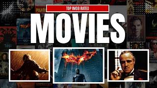 Top Highest Rated IMDb Movies of All Time [upl. by Apeed]