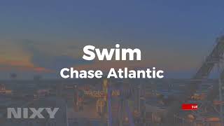 Chase Atlantic  Swim lyrics [upl. by Gilly]