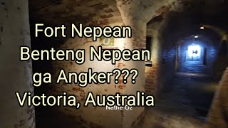 Fort Nepean Benteng tua ga angker Benteng Nepean Victoria Australia [upl. by Manwell554]