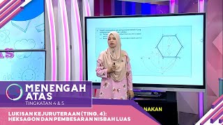 Menengah Atas 2022  Klip  Lukisan Kejuruteraan  Heksagon Dan Pembesaran Nisbah Luas [upl. by Chiquia]