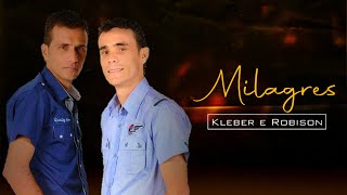 Kleber e Robison  Milagres  Moda de Viola Gospel [upl. by Wilona]