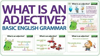 What is an adjective  Basic English Grammar [upl. by Alletnahs]