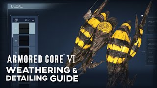 Decal Weathering and Detailing Guide  ARMORED CORE VI [upl. by Sonnnie]