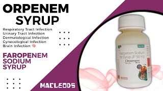 Orpenem faropenem Syrup Uses Doses SideEffects and Reviews details in Hindi [upl. by Fortuna460]