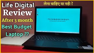 Life digital zed core i3 5th gen Full Review After 3 month 2021 [upl. by Aon]