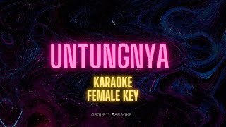 UNTUNGNYA  BERNADYA  AKUSTIK KARAOKE FEMALE KEY [upl. by Ynatil590]