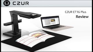 CZUR ET16 Plus Smart Book Scanner Review [upl. by Barayon]