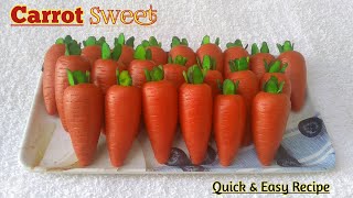 Carrot Shape Sweet  Unique Recipe  Easy Sweet Recipe  Peda  Mithai Recipe  Informative Kitchen [upl. by Norat]