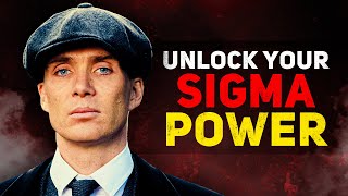 How To Be SIGMA MALE  Unlock Your SIGMA  SIGMA MALE [upl. by Hodgkinson]