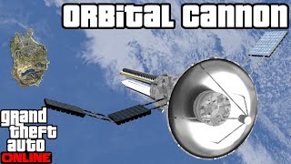 GTA 5  Is The Orbital Cannon Worth It Facility Orbital Cannon Review [upl. by Ayouqat554]