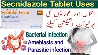 Secnidal Forte tablet uses in urdu  Secnidazole tablet uses  Secnidazole tablets  Dysen forte tab [upl. by Lorusso547]