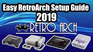 Easy RetroArch SetUp Guide 2019 Windows Also Works On MAC And Linux [upl. by Akiehsal]