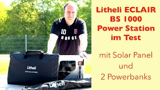 Litheli ECLAIR BS 1000 Power Station 100W Solar Panel und 2 portable PowerbanksBatterien im Test [upl. by Edlitam518]