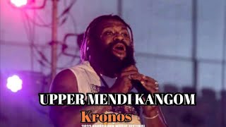 Kronos  UPPER MENDI KANGOM 2024Latest Release 🔥 [upl. by Flodnar]