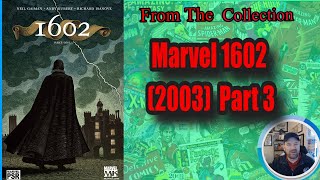 Marvel 1602 1 Part 3 [upl. by Scrogan]