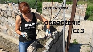 HIT  OGRODZENIE Z KAMIENIA CZ3 [upl. by Xila267]