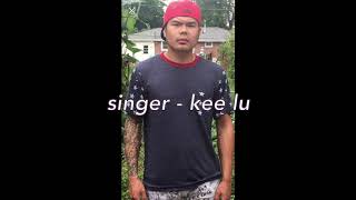 karen new song ka kwa kaw na by kee lu [upl. by Carlyle]