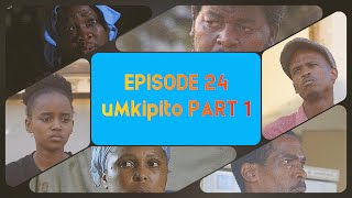 uDlamini YiStar P3  Cohabiting Part 1 Episode 24 [upl. by Nomra]