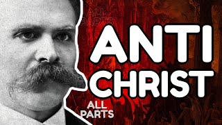 NIETZSCHE Explained The Antichrist Full Analysis [upl. by Nnylrac789]