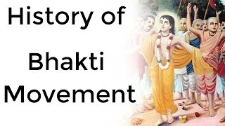 Bhakti Movement in India भक्ति आंदोलन its impact on Religion Culture amp Heritage of Indian society [upl. by Bagger]