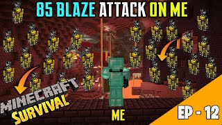 😱NETHER SURVIVAL AGAINST 85 BLAZE ROD In Survival  Teddy Gaming  Episode 12 [upl. by Nirej506]