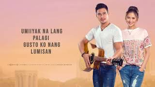 Piolo amp Sarah  Paano Ba Ang Magmahal Acoustic Official Lyric Video  The Breakup Playlist [upl. by Neeuq]