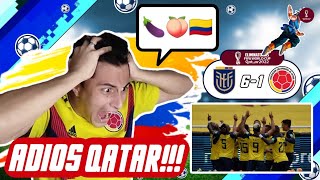 quotADIOS QATAR 2022quot 😭 REACCIONO AL 🇪🇨 ECUADOR 61 COLOMBIA 🇨🇴 ELIMINATORIAS  JUANFER5XD [upl. by Braden]