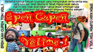 EPEN KAH CUPEN TOH VOL 1  Full Edition [upl. by Soalokcin]