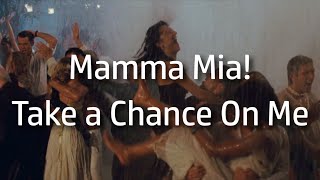 Mamma Mia  Take a Chance on Mewmv [upl. by Dymoke]