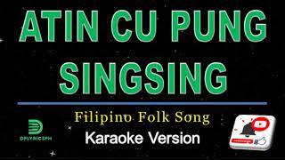 ATIN CU PUNG SINGSING karaoke version  Kapampangan Songs [upl. by Caplan]