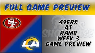 49ers at Rams Full Game Preview  Rams Showcase [upl. by Eugenius434]