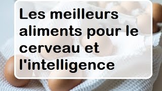 LES ALIMENTS QUI RENDENT INTELLIGENT [upl. by Merry]