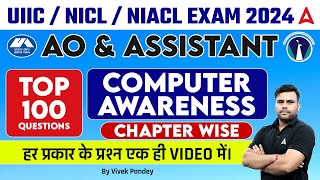 UIIC  NICL  NIACL Exam 2024  Top 100 Computer Awareness Questions  By Vivek Pandey [upl. by Zeph]