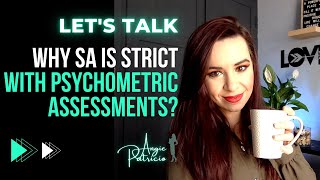 LETS TALK Why SA is so strict with Psychometric Assessments  PSYCHOLOGY  CONSULTING [upl. by Anival]