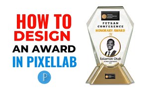 How to design an Award plaque on pixellab [upl. by Enyaj]