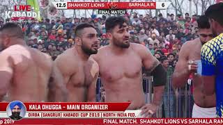 FinalShahkot Lions VS Sarhala Rananu  Dirba Sangrur Kabaddi Cup 2019  LIVE KABADDI [upl. by Uos272]