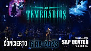 LOS TEMERARIOS GIRA 2023 SAP CENTER concierto [upl. by Sucerdor]