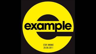 Example  Stay Awake Audio Only [upl. by Tiedeman]