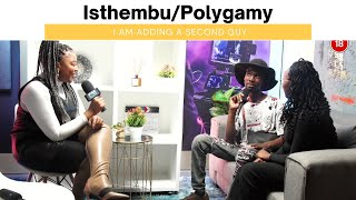 ISTHEMBU EP5  Polyandry  I AM ADDING ANOTHER GUY  With PrescillaKelvin amp Linden [upl. by Courtland]