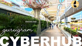 Beautiful View of DLF CyberHub  DLF CyberCity  Gurugram  Delhi NCR cyberhub cybercitygurugram [upl. by Nylorak]