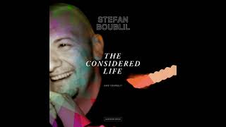 The Considered Life Audiobook by Stefan Boublil [upl. by Kelcy]