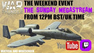 War Thunder LIVE  Vertical  The Sunday Megastream [upl. by Noired]