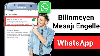 WhatsAppta bilinmeyen numaralardan gelen mesajları nasıl engellersiniz 2024 yeni güncelleme [upl. by Mcdade]