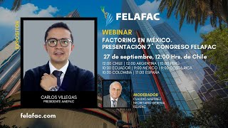 Factoring en México Presentación del 7º Congreso FELAFAC [upl. by Willtrude]