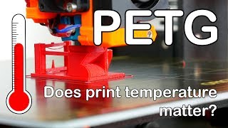 3D Printing with PETG  How does the printing temperature affect strength  Setup amp Tips [upl. by Eric]