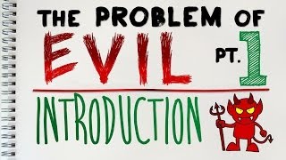 Problem of Evil 1 of 4 An Introduction  by MrMcMillanREvis [upl. by Venola]