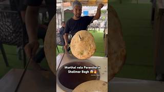 Mix Veg Murthal Paratha 🔥👌🏻 Baau Ji di Hatti Shalimar Bagh📍 paratha breakfast shortsvideo [upl. by Dallis592]