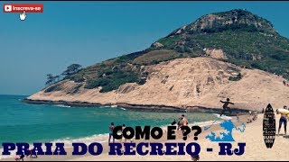 COMO É A PRAIA DO RECREIO RJ [upl. by Broderic]