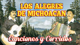 Los Alegres De Michoacán  Canciones y Corridos  25 Exitos Estilo Norteño [upl. by Nethsa]